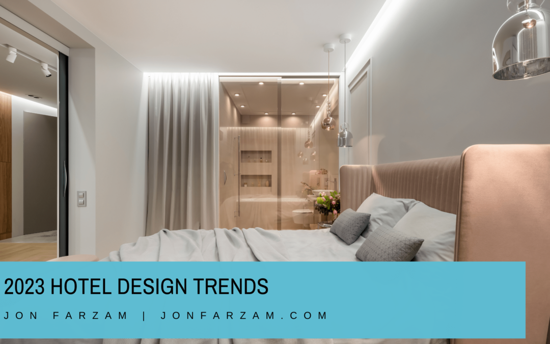 2023 Hotel Design Trends