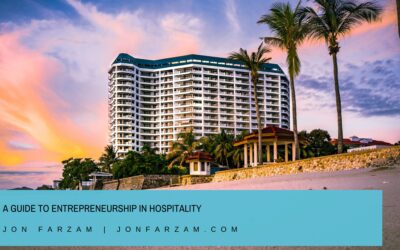 A Guide to Entrepreneurship in Hospitality
