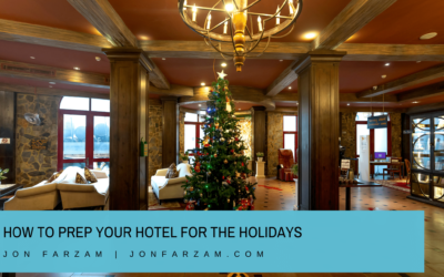 How to Prep Your Hotel for the Holidays