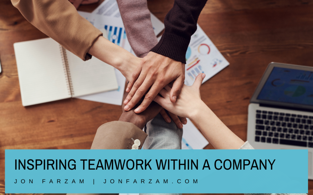 Inspiring Teamwork Within a Company