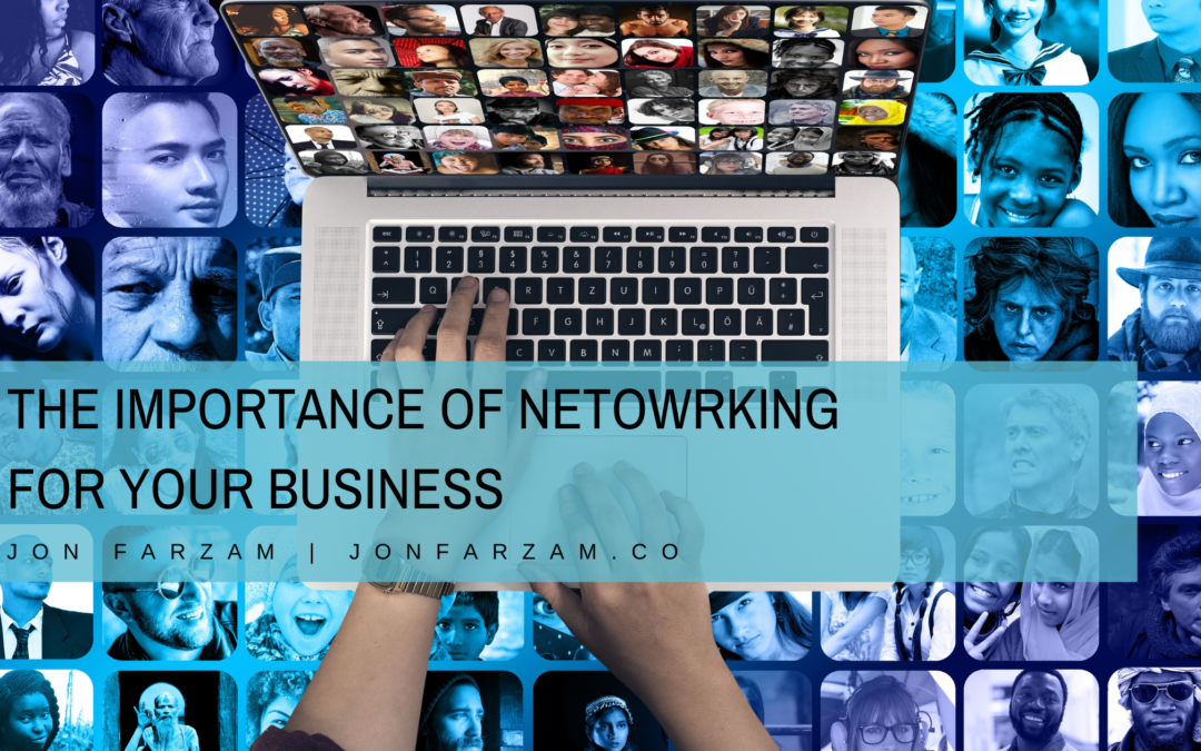 The Importance Of Networking For Your Business